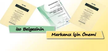 İso Belgenizin Markanız İçin Önemi