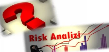 Risk Analizi İle Maliyeti Düşürüp Cironuzu Artırabilirsiniz